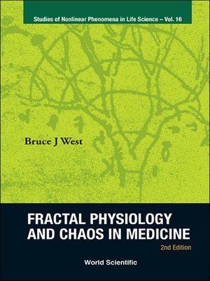cover image of Fractal Physiology and Chaos In Medicine ()